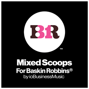 Your Brands Radio for Baskin Robbins® | YourBrandsRadio™ by ioBusinessMusic