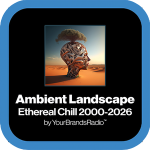 Ambient Landscape — Shapeless Ethereal Chill 2000-2026