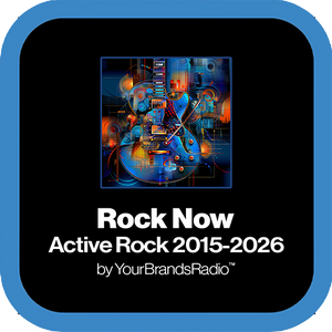 Rock Now — Active Rock 2015-2026