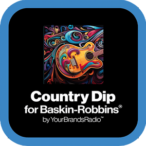 YourBrandsRadio™ for Baskin-Robbins® Custom Branded In-Store Radio