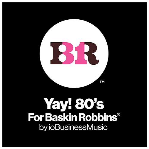 Your Brands Radio for Baskin Robbins® | YourBrandsRadio™ by ioBusinessMusic