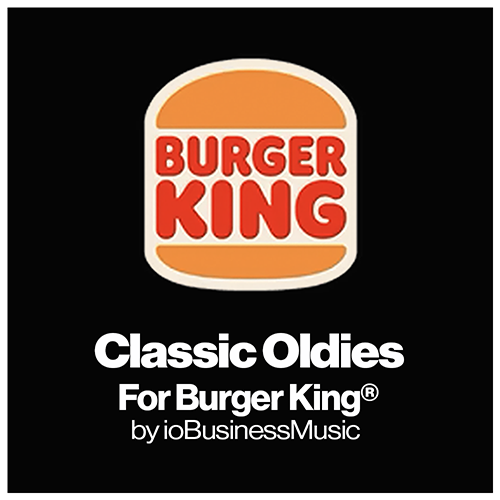 Your Brands Radio for Burger King® | YourBrandsRadio™ by ioBusinessMusic