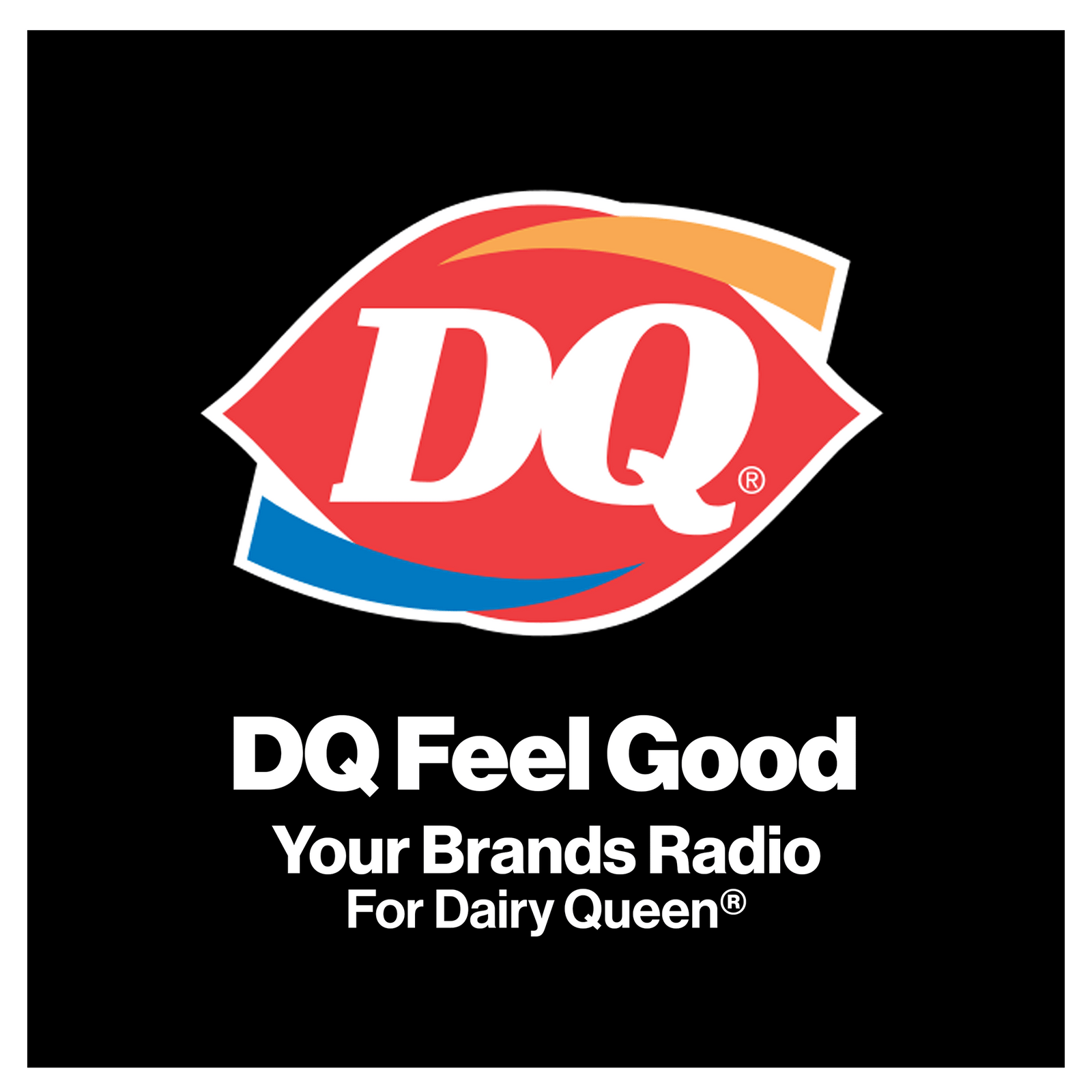 Your Brands Radio for Dairy Queen® | YourBrandsRadio™ by ioBusinessMusic