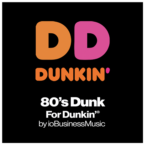 Your Brands Radio for Dunkin'® | YourBrandsRadio™ by ioBusinessMusic
