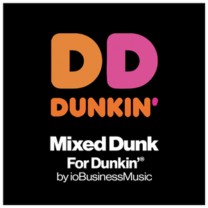 Your Brands Radio for Dunkin'® | YourBrandsRadio™ by ioBusinessMusic