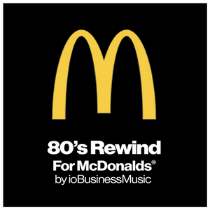 Your Brands Radio for McDonald's® | YourBrandsRadio™ by ioBusinessMusic