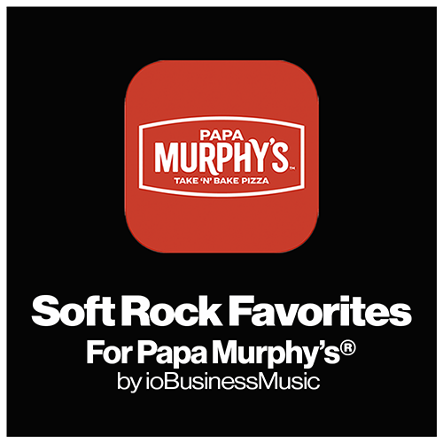 Your Brands Radio for Papa Murphy's® | YourBrandsRadio™ by ioBusinessMusic