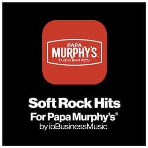 Your Brands Radio for Papa Murphy's® | YourBrandsRadio™ by ioBusinessMusic
