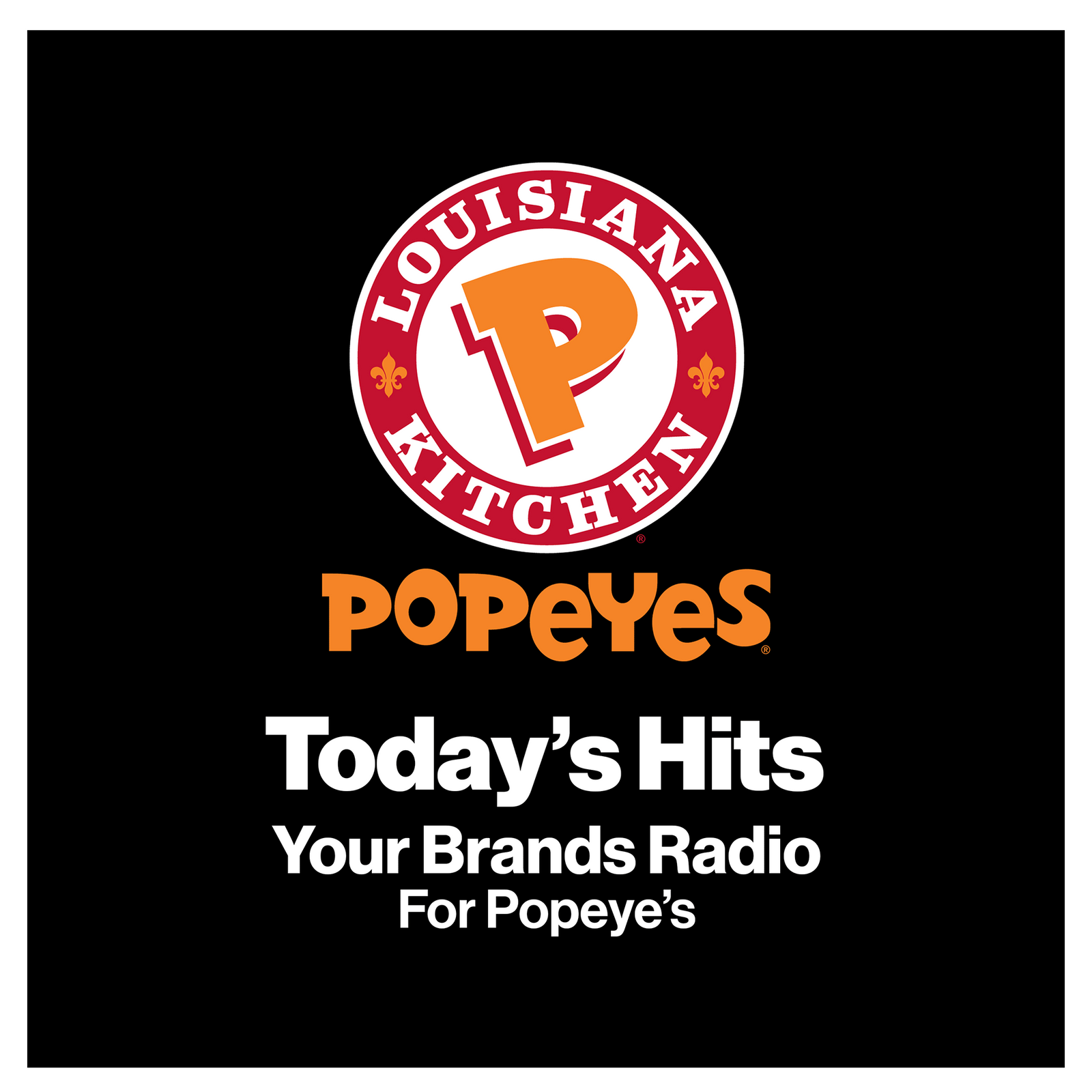 Your Brands Radio for Popeye's | YourBrandsRadio™ by ioBusinessMusic