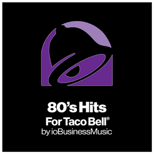 Your Brands Radio for Taco Bell® | YourBrandsRadio™ by ioBusinessMusic