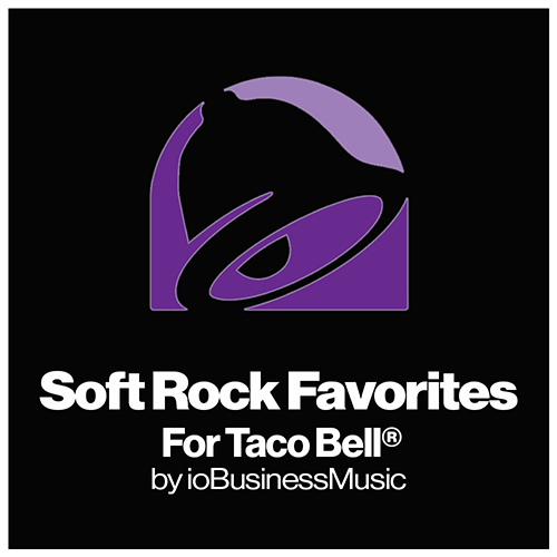 Your Brands Radio for Taco Bell® | YourBrandsRadio™ by ioBusinessMusic